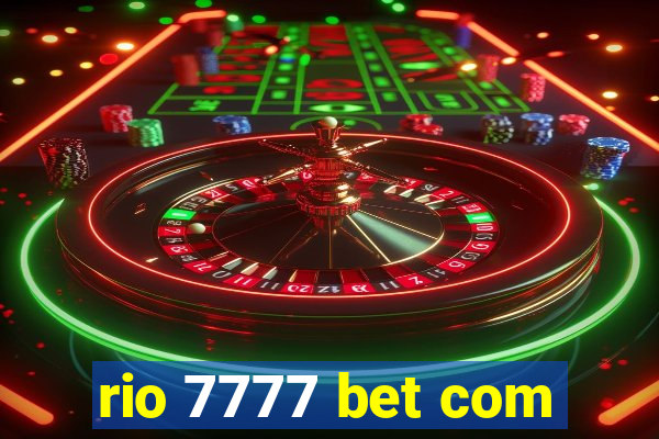 rio 7777 bet com